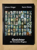 Hinger, Johann; Düchs, Karin: Gesichter Hinger, Johann; Düchs, Karin: Gesichter