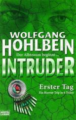 Intruder - Ein Horrortrip in sechs Teilen - Band 1 bis 6 komplett