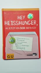 Marion Grillparzer: Hey Heißhunger, ab j