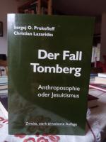 Der Fall Tomberg***Anthroposophie oder Jesuitismus