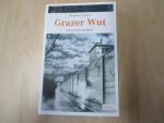 Robert Preis: Grazer Wut