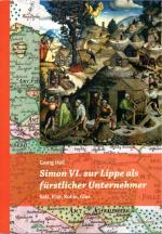 Georg Heil: Simon VI. zur Lippe als fürs Georg Heil: Simon VI. zur Lippe als fürs