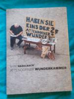 Attendorner Wunderkammer. Auf dem Wochenmarkt, im Stadtgebiet un in der ü. NN_hall im Juli und August 2015