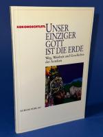 Xokonoschtletl: Unser einziger Gott ist Xokonoschtletl: Unser einziger Gott ist
