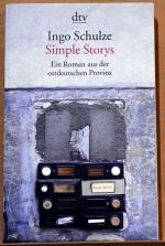 Ingo Schulze: Simple Storys - Ein Roman 