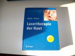 Lasertherapie der Haut +++ Raulin Karsai +++ Dermatologie Medizin IPL PDT TOP!!!