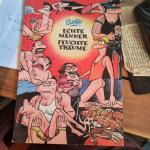 Echte Männer, feuchte Träume. Edition Kunst der Comics.