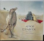 Aesop, 12 Fabeln. ill. von Lisbeth Zwerger & neu erzählt von Hans Gärtner