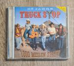 20 Jahre Truck Stop 1000 Meilen Staub CD 1