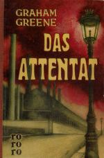 Graham Greene: Das Attentat (rororo 26, 