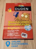 Basiswissen Grundschule Englisch  1. bis 4. Klasse - Nachschlagen und Üben.