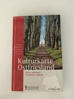 Kulturkarte Ostfriesland - Kultur entdec Kulturkarte Ostfriesland - Kultur entdec