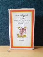 Francisco de Quevedo: Leben des Erzgaune