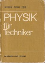 Fritz Heywang: Physik für Techniker Fritz Heywang: Physik für Techniker