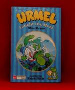 Urmel taucht ins Meer(Urmel Band 3)