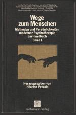 Petzold, Hilarion (Hrsg.): Wege zum Mens
