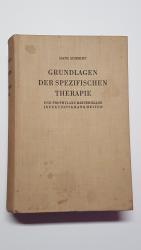 Grundlagen der spezifischen Therapie und Prophylaxe bakterieller Infektionskrankheiten