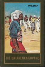 Karl May: Die Sklavenkarawane