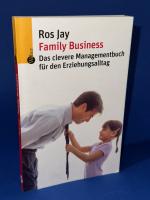 Family Business: Das clevere Managementbuch