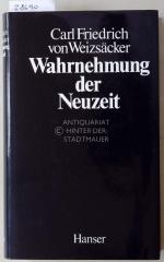 Weizsäcker, Carl Friedrich v.: Wahrnehmu Weizsäcker, Carl Friedrich v.: Wahrnehmu