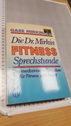 Die Dr. Mirkin Fitness-Sprechstunde