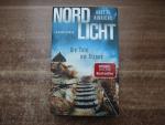 Anette Hinrichs: Nordlicht - Die Tote am