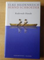 Heidenreich, Elke; Schroeder, Bernd: Rud