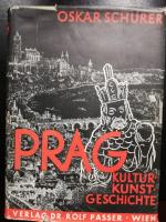 Prag - Kultur - Kunst - Geschichte