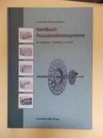 Handbuch Fassadendämmsysteme - Grundlagen - Produkte - Details