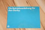 Bedienungsanleitung / Bordbuch VW Derby: