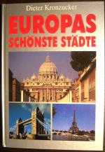 Dieter Kronzucker: Europas schönste Städ Dieter Kronzucker: Europas schönste Städ