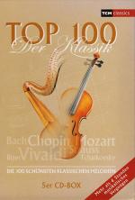 Top 100 Der Klassik (Die 100 Schönsten Klassischen Melodien)