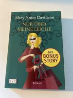 Davidson, Mary Janice: Nur über meine Le