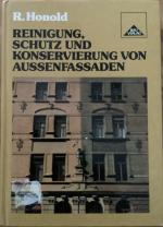 Reinigung, Schutz und Konservierung von Aussenfassaden.