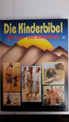 Die Kinderbibel/ EinLese- und Bilderbuch