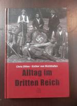Alltag im Dritten Reich.