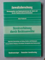 Streitverhütung durch Rechtsanwälte