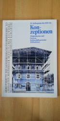 Konzeptionen - Möglichkeiten und Grenzen denkmalpflegerischer Maßnahmen. 20. Kolloquium des SFB 315, Arbeitshefte des Sonderforschungsbereichs 315 Erhalten historisch bedeutsamer Bauwerke, Universität Karlsruhe. Heft 9/1989.