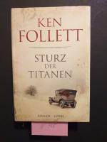 1 dickes festgebundenes Buch: " Sturz der Titanen "  Die Jahrhundert-Saga.