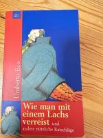 Wie man mit einem Lachs verreist und andere nützliche Ratschläge