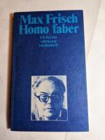 Max Frisch: Homo faber - Ein Bericht