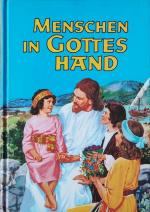 Menschen in Gottes Hand N3: Jesus - der König aller Könige [bibl. Geschichten in 10 Bd.]