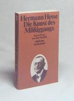 Hermann Hesse: Die Kunst des Müssiggangs Hermann Hesse: Die Kunst des Müssiggangs