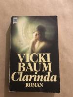 Vicki Baum: Clarinda - Roman