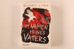 Barry Lyga: IM NAMEN MEINES VATERS. Thri