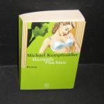 Michael Kumpfmüller: Hampels Fluchten Michael Kumpfmüller: Hampels Fluchten