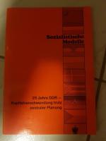 Sozialistische Modelle 25 Jahre DDR Kspitalverschwendung trotz zentraler Planung