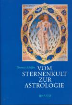 Thomas Schäfer: Vom Sternenkult zur Astr