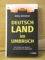 "Deutschland im Umbruch" Vom Diskurs zum Konkurs – eine Republik wird abgewickelt