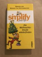 simplify your life - Die Weihnachtsfreude wiederfinden